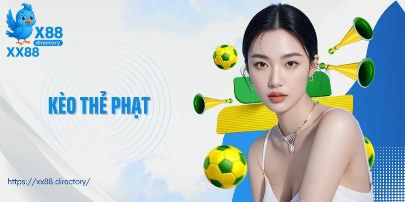 kèo thẻ phạt